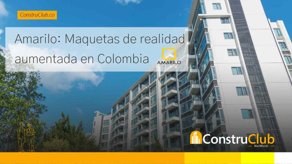 Amarilo: Maquetas de realidad aumentada en Colombia