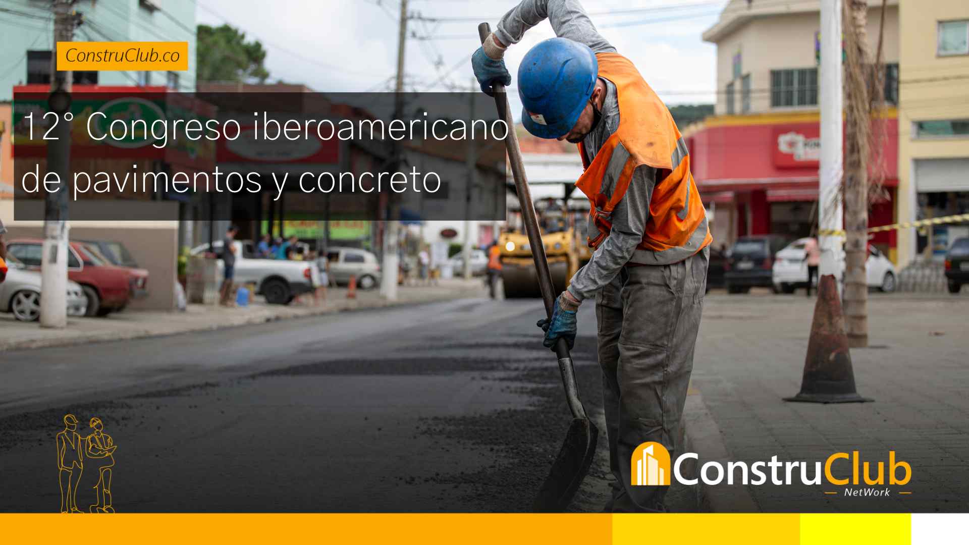 12° congreso iberoamericano de pavimentos y concreto