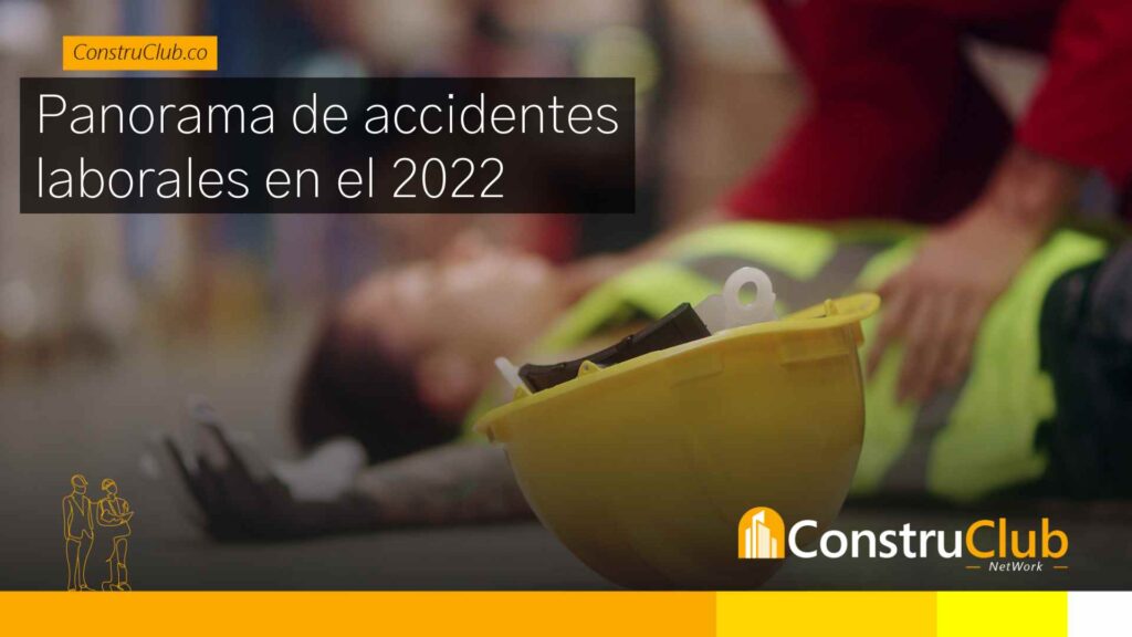 Panorama-de-accidentes-laborales-en-el-2022