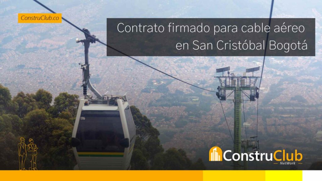 Contrato-firmado-para-cable-aereo-en-San-Cristobal-Bogota